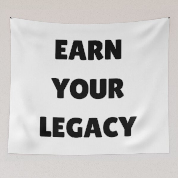 Item preview, Earn Your Legacy – Motivational Quote | Success Mindset Typography T-Shirt designed and sold by UrbanEchoHub.