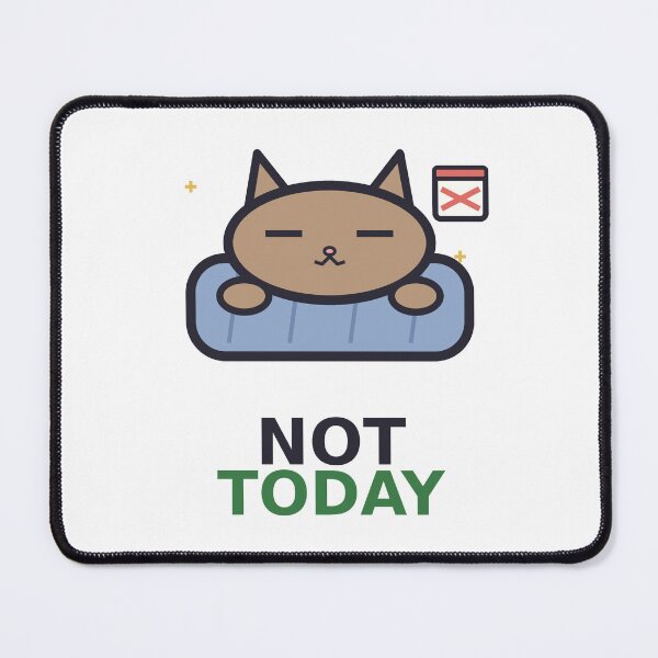 Item preview, Not Today — Funny Introvert Cat Design, Cute Gift For Cat Lovers designed and sold by QuirkyCartel.
