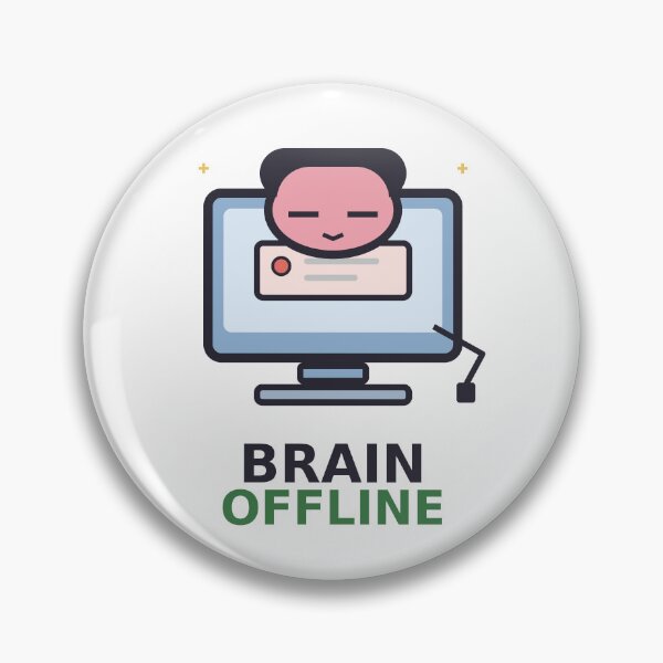 Item preview, Brain Offline — Funny Tired Human Design, Cute Gift For Low Energy Friends designed and sold by QuirkyCartel.