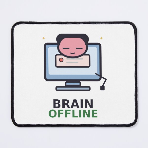 Item preview, Brain Offline — Funny Tired Human Design, Cute Gift For Low Energy Friends designed and sold by QuirkyCartel.