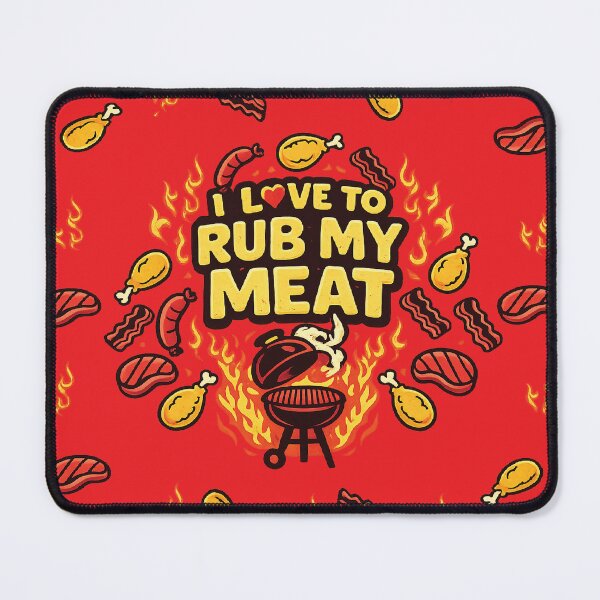 Item preview, i love to rub my meat,Funny Meat Rub designed and sold by CloudyPress.