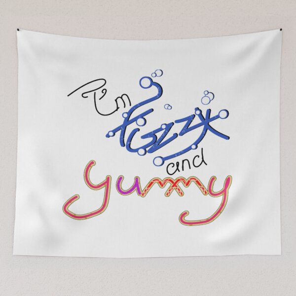 Item preview, I'm Fizzy and Yummy designed and sold by justicejosArt.