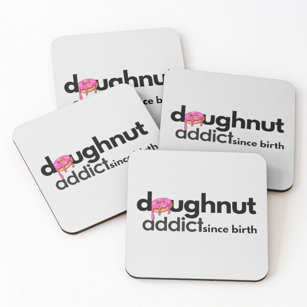 Item preview, Doughnut Addict since Birth. designed and sold by MPC-Mince-Pies.
