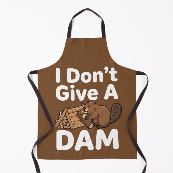 Item preview, I Don't Give A Dam Beaver Wood Lodge Funny Pun designed and sold by Amir Faysal.