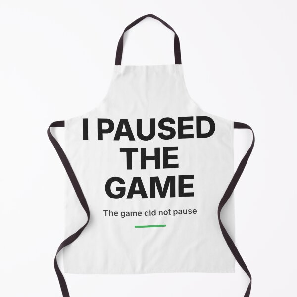 Item preview, I Paused The Game Gamer Online Multiplayer Tee designed and sold by Studio Deadpan.