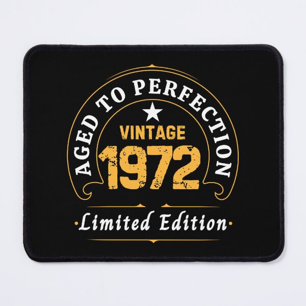 Item preview, 1972 Limited Edition, Aged To Perfection designed and sold by NumbersFort.