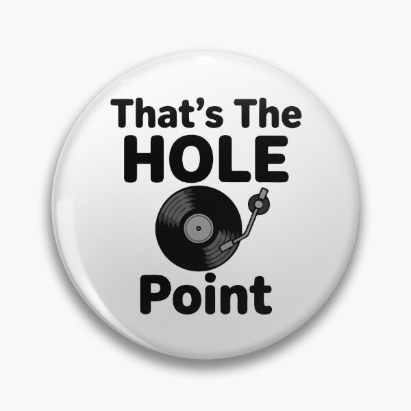 Item preview, That's The Hole Point Vintage Vinyl Record Audio Pun designed and sold by Amir Faysal.