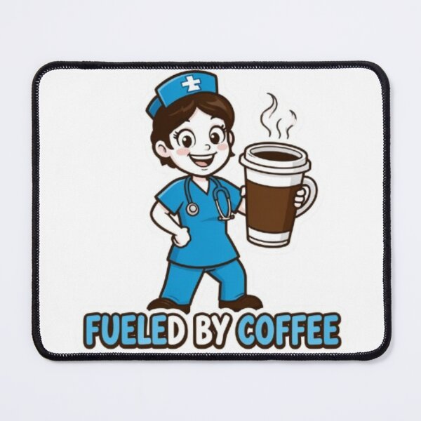 Item preview, Fueled by Coffee – Nurse Appreciation Cartoon Design designed and sold by ArtistryNetix.