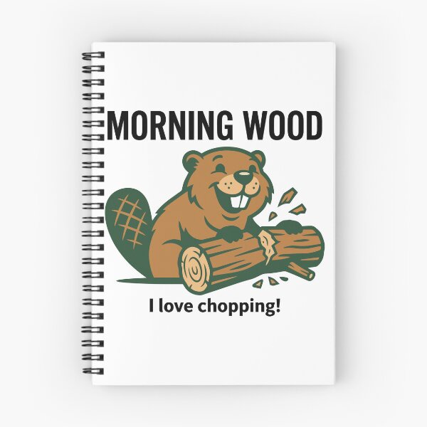 Item preview, Morning Wood Beaver Lumberjack Firewood Humor designed and sold by Amir Faysal.