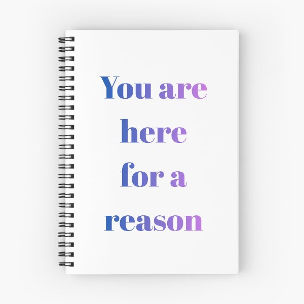 Item preview, You are here for a reason  designed and sold by MiriamStichel.