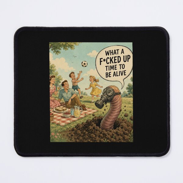 Item preview, What a Fucked Up Time to Be Alive Vintage Storybook Sarcasm designed and sold by Crystal-Tree.