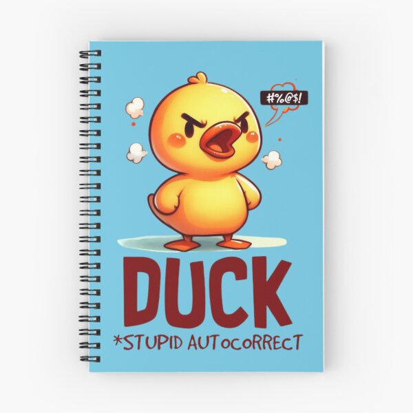 Item preview, Duck Stupid Autocorrect Funny Duck Meme designed and sold by RajDeals.
