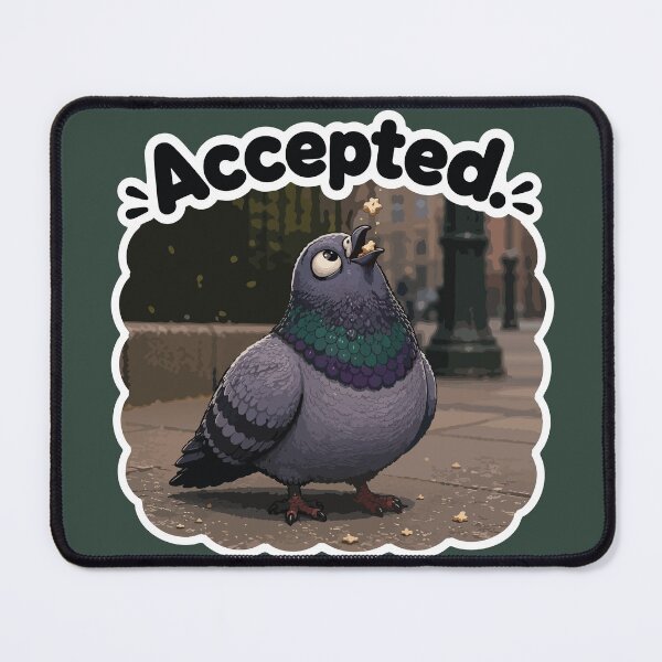 Item preview, Accepted Funny Pigeon Crumb Catch Cartoon Sticker designed and sold by SimplePoDesign.