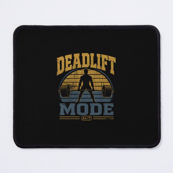 Item preview, Deadlift Mode 24-7 Weight Training Gym Fitness designed and sold by HYPNK.