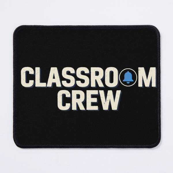 Item preview, School Team – Classroom Crew designed and sold by No Excuses Supply.