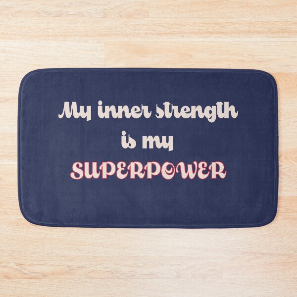 Item preview, My Inner Strength is My Superpower - Text Only Version designed and sold by TheThankfulTyne.
