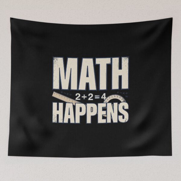 Item preview, Funny Math Quote – Math Happens designed and sold by No Excuses Supply.