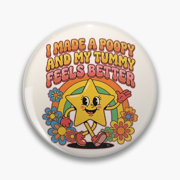 Item preview, I Made A Poopy And My Tummy Feels Better designed and sold by legendaryskins.