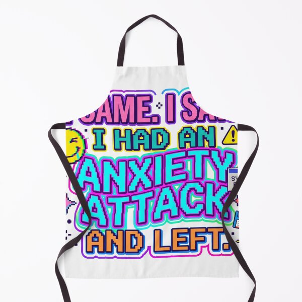 Item preview, I Came I Saw I Had an Anxiety Attack designed and sold by pictranoosa.