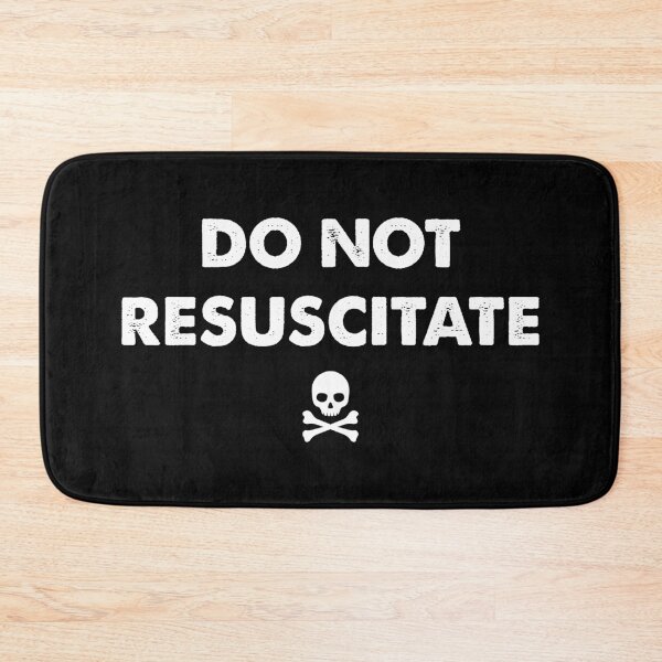 Item preview, DO NOT RESUSCITATE designed and sold by TLW716.