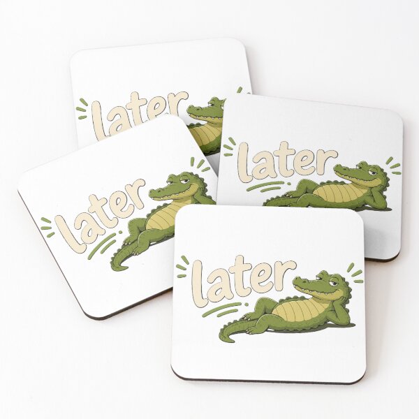 Item preview, Later Alligator | Funny Chill Alligator Cartoon designed and sold by BabiesNanimals.