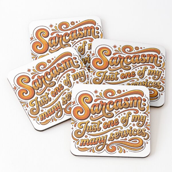 Item preview, Sarcasm Just One of My Many Services designed and sold by pictranoosa.