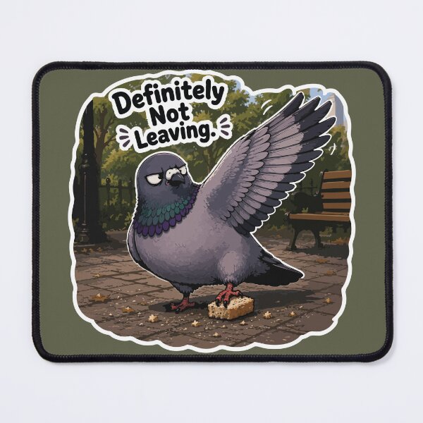 Item preview, Funny Possessive Pigeon Cartoon Sticker – Definitely Not Leaving designed and sold by SimplePoDesign.