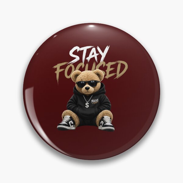 Item preview, Stay Focused - Cool Teddy Bear Urban Streetwear Hustle Quote designed and sold by Velouria Universe.