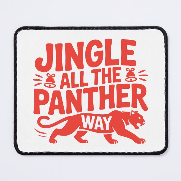 Item preview, Jingle All the Panther Way designed and sold by theartfulaspie.