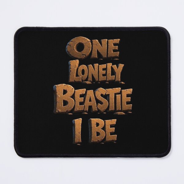 Item preview, One Lonely Beastie I Be designed and sold by TheEndDesign.