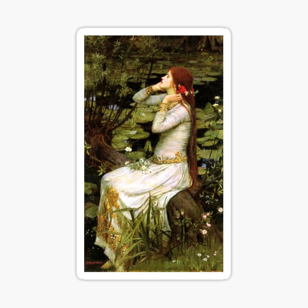 Ophelia 1894 - John William Waterhouse Sticker