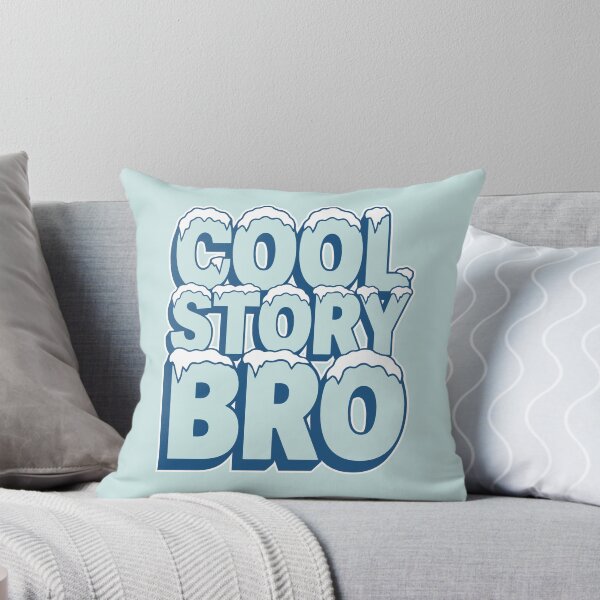 Item preview, Cool Story Bro designed and sold by avperth.
