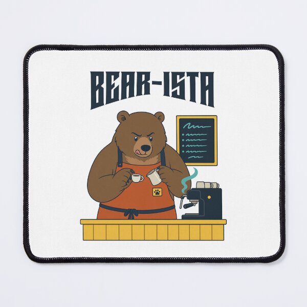 Item preview, Bear Barista Behind Coffee Counter Animal-pun Humor designed and sold by MOSIDRIP™.
