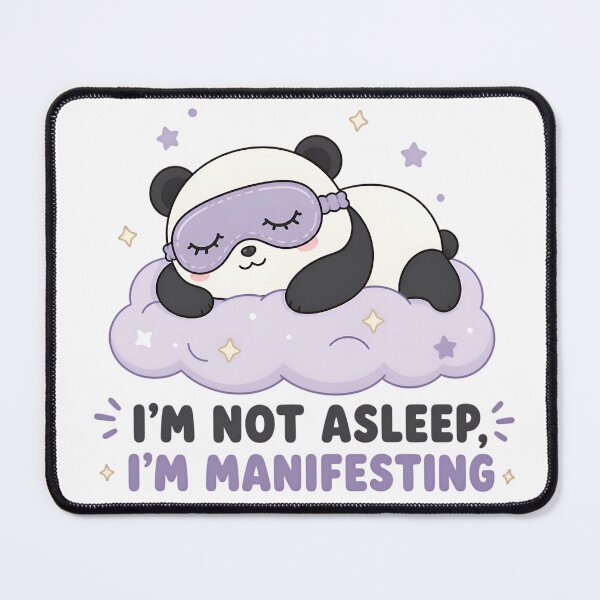 Item preview, Not Asleep Im Manifesting Cute Kawaii Panda designed and sold by cute stuff too.