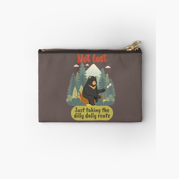 Item preview, Not Lost Just Taking the Dilly Dally Route Funny Outdoors designed and sold by glowvim.