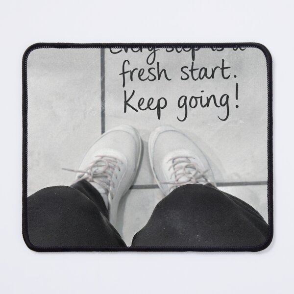 Item preview, Every Step is a Fresh Start Inspirational Quote Sneaker Aesthetic Print designed and sold by Nakrisa.