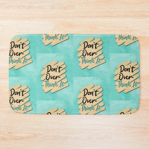 Item preview, Don't Over Think It designed and sold by Seed of Faith Designs.