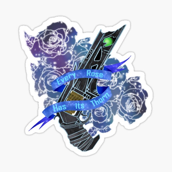 Every Rose Has Its Thorn Sticker