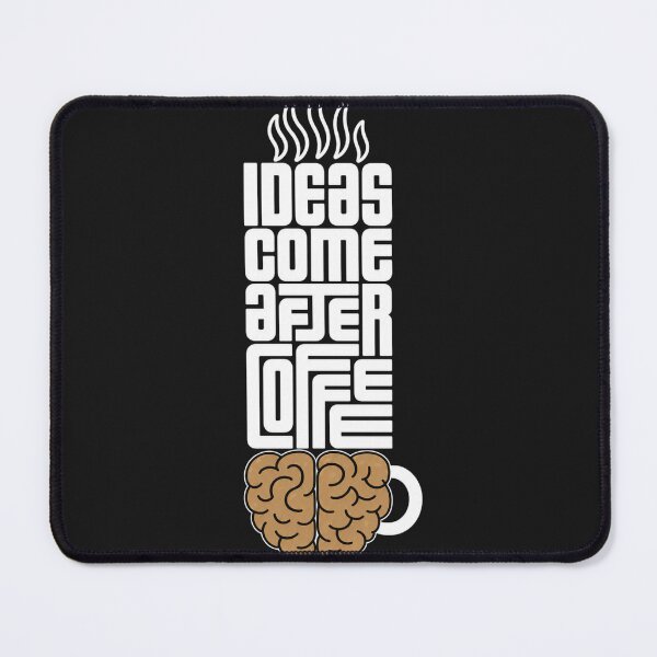 Item preview, IDEAS COME AFTER COFFEE designed and sold by OskarTrendz.