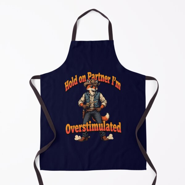 Item preview, Funny Humor Art Design Funny Cartoon Fox Design Hold on Partner I'm Overstimulated designed and sold by fantasticdesign.