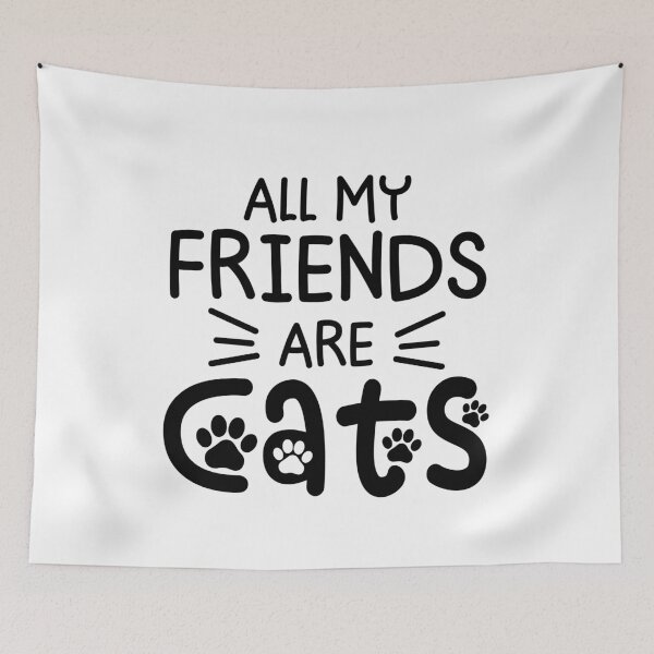 Item preview, All My Friends Are Cats Mom Dad Pet Lover designed and sold by gunaone-design.