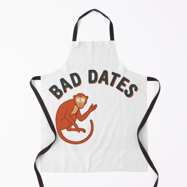 Item preview, Bad Dates designed and sold by Probably Fine Design.
