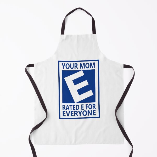 Item preview, Your Mom Rated E For Everyone Unfiltered Adult Humor designed and sold by gunaone-design.