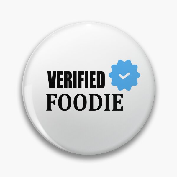 Item preview, Verified Foodie Badge  designed and sold by GriffinRey.