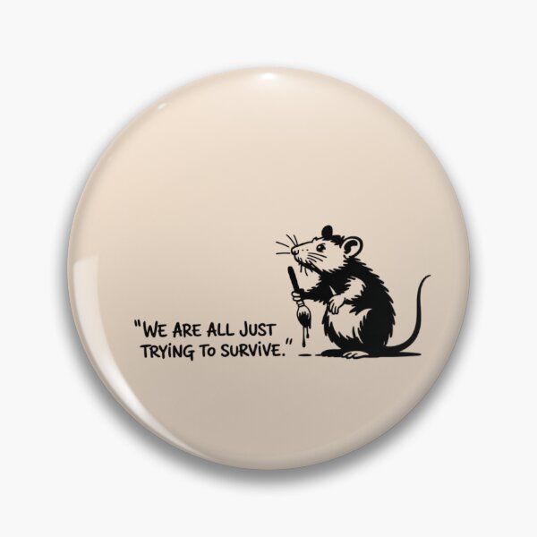 Item preview, Banksy Rat - We are all just trying to survive. designed and sold by 123ks.