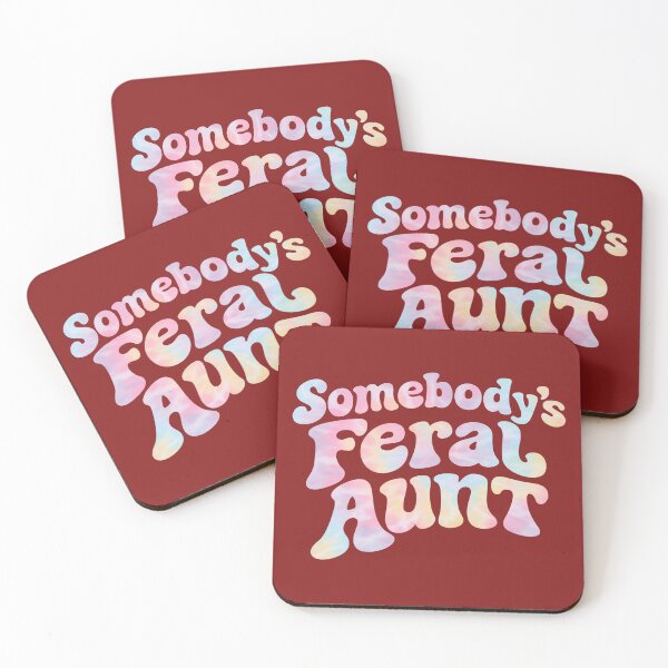 Item preview, Somebody's Feral Aunt, Funny Auntie  designed and sold by CloudyPress.