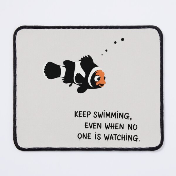 Item preview, Finding Nemo - Keep swimming, even when no one is watching designed and sold by 123ks.