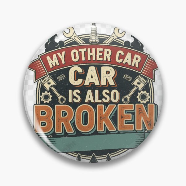 Item preview, My Other Car Is Also Broken | Funny Mechanic Garage Shirt designed and sold by slynamite.