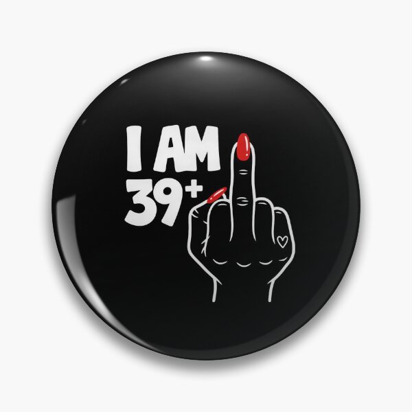 Item preview, I Am 39+1 Sassy Middle Finger Design designed and sold by TshirtsOnline-.