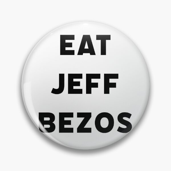 Aperçu de l'œuvre Mangez Jeff Bezos créée et vendue par titanic415.